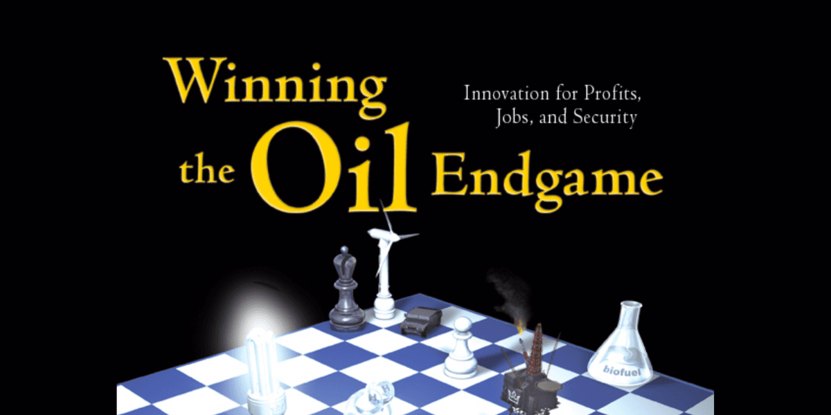 Download the Winning the Oil Endgame document